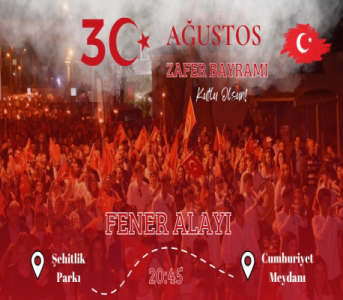 30 Ağustos Zafer Bayramı Fener Alayı