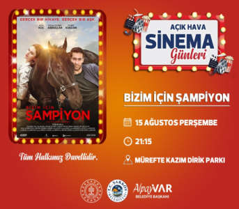 Açık Hava Sineması- Bizim İçin Şampiyon